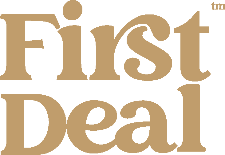 First Deal
